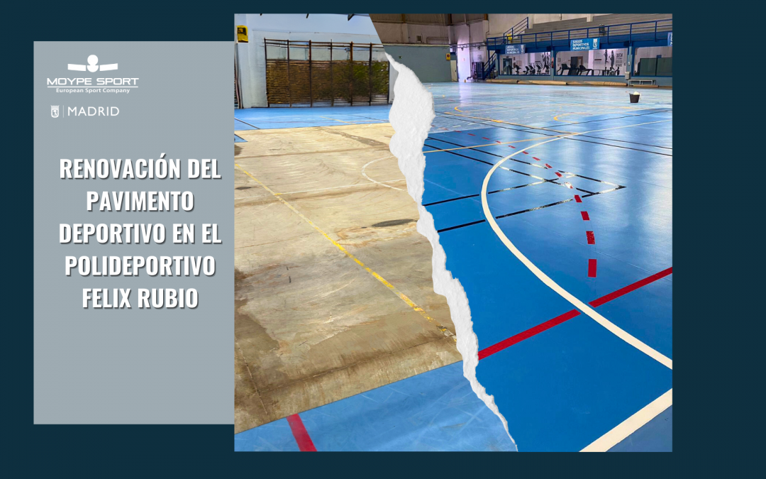 Restauración del Pavimento Deportivo en el Centro Deportivo Municipal Félix Rubio, Villaverde.